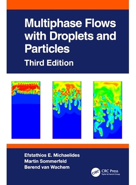 预订 Multiphase Flows with Droplets and Particles, Third Edition