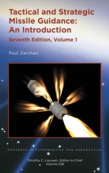 【预订】Advanced Tactical and Strategic Missile Guidance, Volume 1 9781624105371