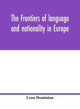 预订 The frontiers of language and nationality in Europe: 9789354017575