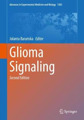 【预订】Glioma Signaling