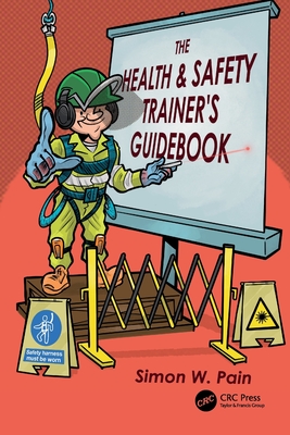 【预订】The Health and Safety Trainer’s Guidebook 9781032312422