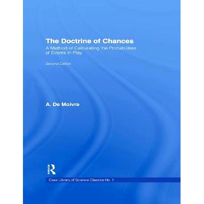 预订 The Doctrine of Chances: A Method of Calculating the Probabilities of Events in Play 机会主义: 9781138967892