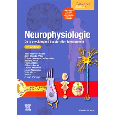 预订 Neurophysiologie : de la physiologie à l’exploration fonctionnelle : avec simulateur informatique 神经生理学：从