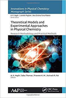 【预售】Theoretical Models and Experimental Approaches in Physical Chemistry