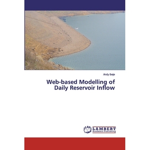 预订 Web-based Modelling of Daily Reservoir Inflow 基于Web的每日水库入库建模: 9786200529602