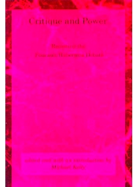 预订 Critique and Power: Recasting the Foucault/Habermas Debate 批判与权力：重塑福柯/哈贝马斯之争: 9780262610933