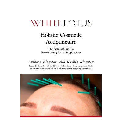 预订 Holistic Cosmetic Acupuncture: The Natural Guide to Rejuvenating Facial Acupuncture: 9780646828022