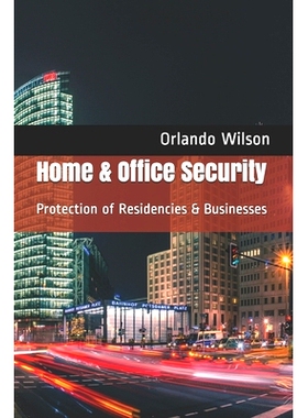 预订 Home & Office Security: Protection of Residencies & Businesses