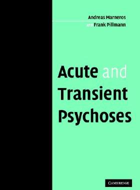 【预订】Acute and Transient Psychoses