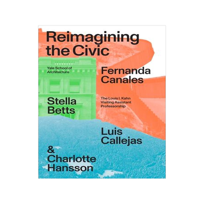 [预订]Reimagining the Civic 9781638400172