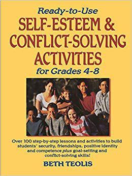 【预售】Ready-To-Use Self-Esteem & Conflict Solving Activities for Grades 4-8