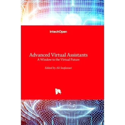 预订 Advanced Virtual Assistants - A Window to the Virtual Future 高级虚拟助理-通向虚拟未来的窗口: 9781837697120