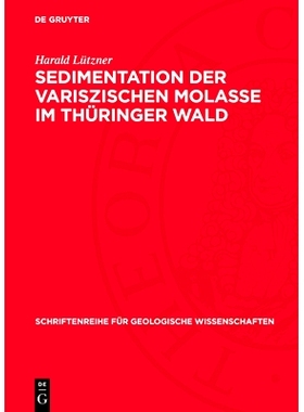 预订 Sedimentation der variszischen Molasse im Thüringer Wald: 9783112770900