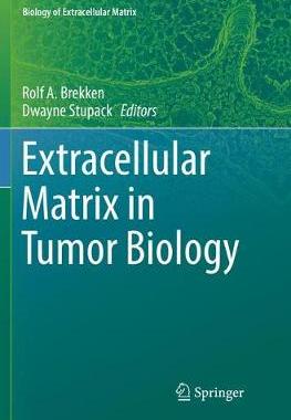 【预订】Extracellular Matrix in Tumor Biology