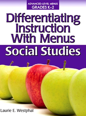 预订 Differentiating Instruction With Menus: Social Studies (Grades K-2) 用菜单区分说明: 9781593634940