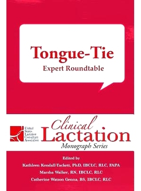 预订 Tongue-Tie: Expert Roundtable: 9781946665140