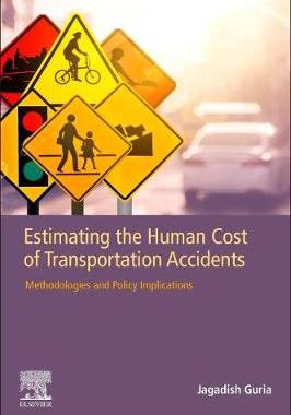 【预订】Estimating the Human Cost of Transportation Accidents