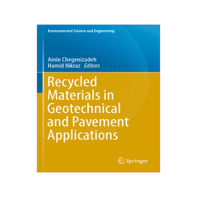 [预订]Recycled Materials in Geotechnical and Pavement Applications
