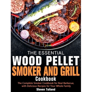 Pellet Grill The Wood Barbecue Delicious 预订 Real Smoker Essential Complete Cookbook and with for