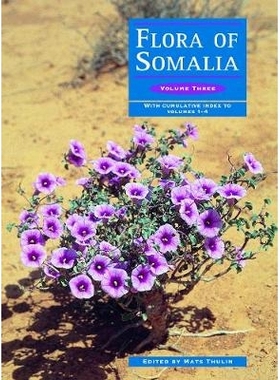 预订 Flora of Somalia Volume 3: Angiospermae (Ericaceae-Asteraceae): 9781842460993