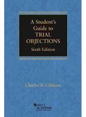 预订 A Student’s Guide to Trial Objections: 9781647088347