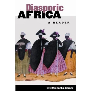 预订 Diasporic Africa: A Reader: 9780814731659
