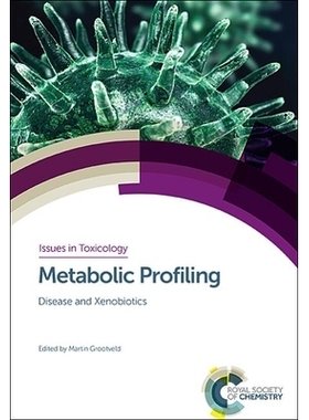 预订 Metabolic Profiling: Disease and Xenobiotics 代谢分析：疾病和外来生物: 9781849731638