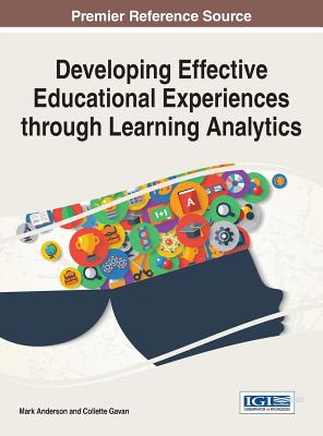 【预订】Developing Effective Educational Experiences through Learning Analytics