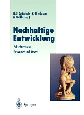 预订 Nachhaltige Entwicklung: Zukunftschancen für Mensch und Umwelt: 9783642800566