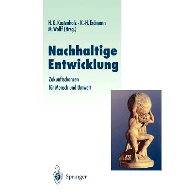 预订 Nachhaltige Entwicklung: Zukunftschancen für Mensch und Umwelt: 9783642800566
