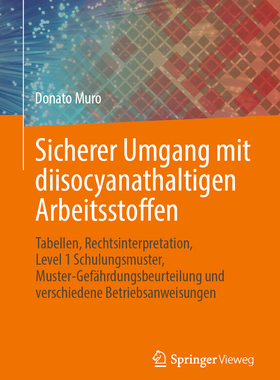 预订 Sicherer Umgang mit diisocyanathaltigen Arbeitsstoffen