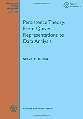 【预售】Persistence Theory: From Quiver Representations to Data Analysis