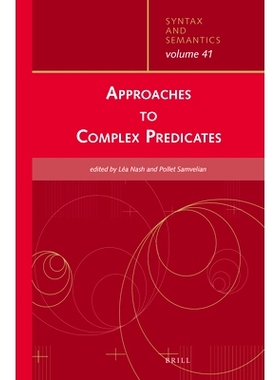预订 Approaches to Complex Predicates 走近复杂谓词: 9789004306981