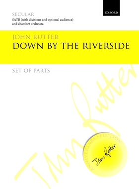 预订 Down by the riverside 河畔之歌：SATB合唱伴奏曲: 9780193407336