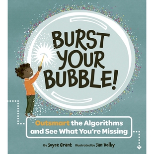 预订 Burst Your Bubble!: Outsmart the Algorithms and See What You’re Missing: 9781771477123