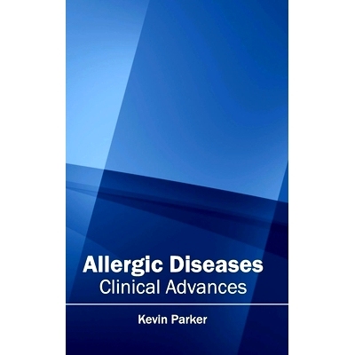 预订 Allergic Diseases: Clinical Advances 过敏性疾病：临床进展: 9781632410368