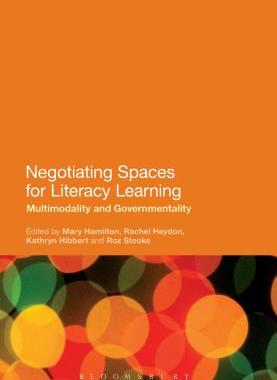 【预订】Negotiating Spaces for Literacy Learning: Multimodality and Governmentality