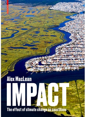 预订 Impact: The effect of climate change on coastlines 影响：气候变化对海岸线的影响: 9783035621785