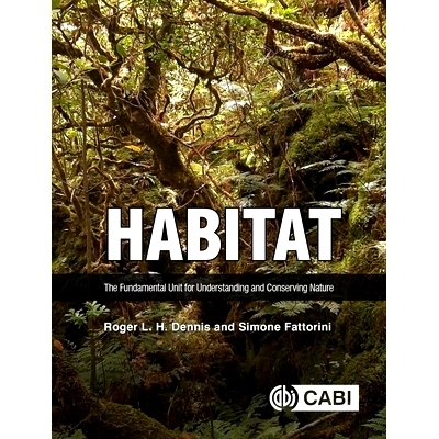 预订 Habitat: The Fundamental Unit for Understanding and Conserving Nature 栖息地：理解和保护自然的基本单位: 97818006274