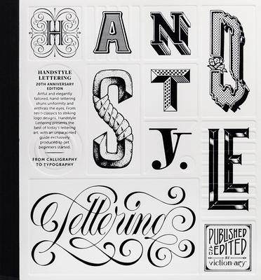 [预订]Handstyle Lettering: 20Th Anniversary Ed. From Calligraphy T 9789887566540