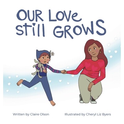 预订 Our Love Still Grows 9798218767693
