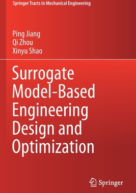 【预订】Surrogate Model-Based Engineering Design and Optimization