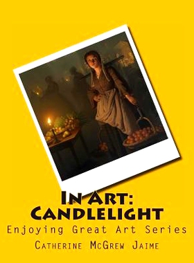 预订 In Art: Candlelight: 9781497575387