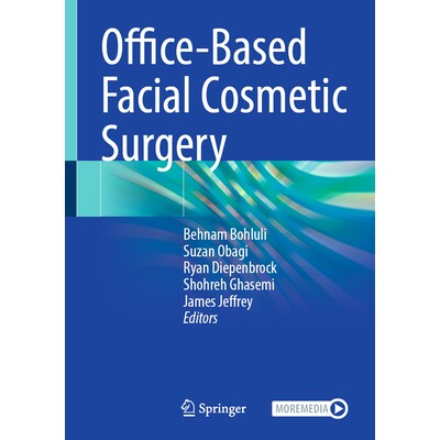 预订 Office-Based Facial Cosmetic Surgery 门诊面部整形手术 9783031851629