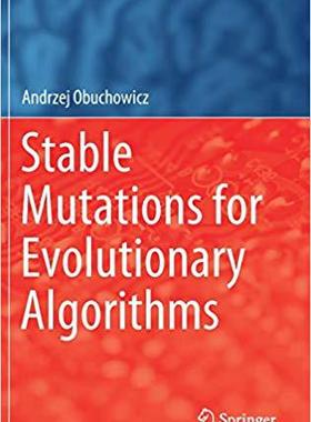 【预售】Stable Mutations for Evolutionary Algorithms
