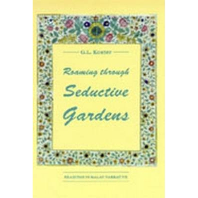 预订 Roaming through Seductive Gardens 漫游迷人的花园: 9789067180849