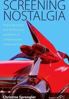 [预订]SCREENING NOSTALGIA 9780857451613