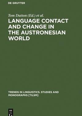 [预订]Language Contact and Change in the Austronesian World 9783110127867