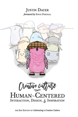 【预订】Creative Culture: Human-Centered Interaction, Design, & Inspiration