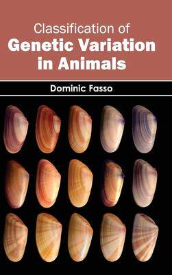[预订]Classification of Genetic Variation in Animals 9781632391131